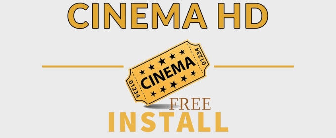 تحميل تطبيق Cinema HD مهكر للاندرويد 2023 مجانا